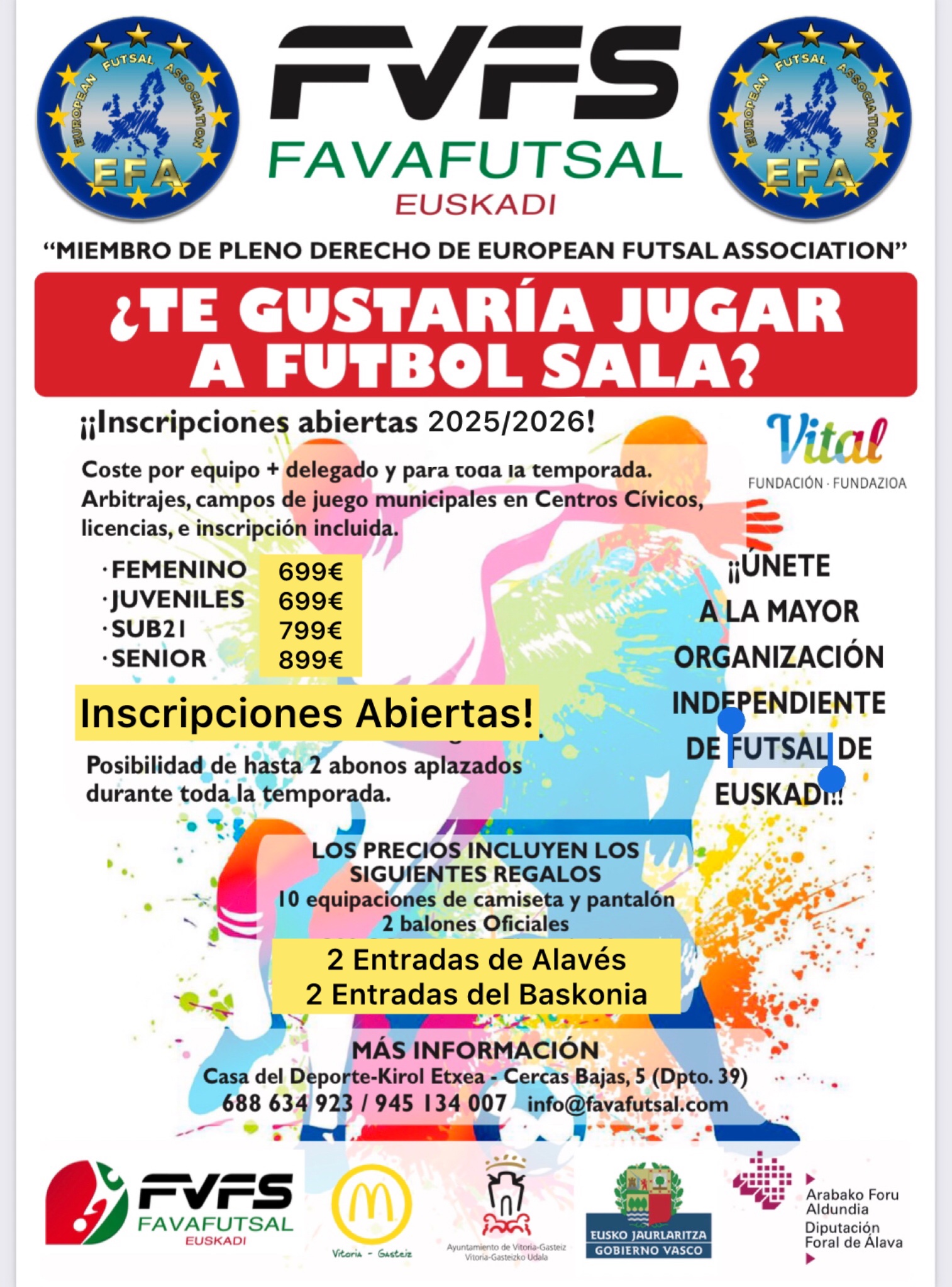 Apertura de Inscripciones para NUEVOS EQUIPOS, Temporada 25/26, por 899€ en categoría Senior, 799€ en Sub21 y 699€ en Femenina y Juvenil. Además REGALO de 10 Equipaciones Deportivas, 2 Balones Oficiales y diferentes promociones incluidas en el precio.