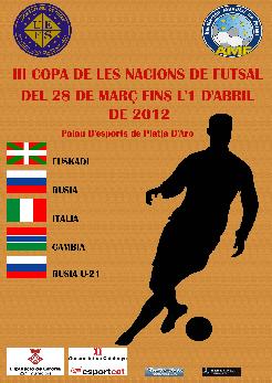 ¡¡¡ CALENDARIO DE LA COPA DE LAS NACIONES DE FUTSAL !!! ( Rusia Absoluta, Gambia, Italia y Rusia sub-21, primeros rivales de Euskadi )