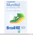 REPORTAJE SOBRE EL PRIMER MUNDIAL DE FUTSAL BRASIL 82, ORGANIZADO POR FIFUSA, PREDECESORA DE LA ACTUAL AMF
