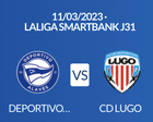 Equipo premiado con dos entradas para presenciar en directo el encuentro de Liga 123, DeportIvo Alavés y CD Lugo.