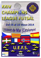 12 clubes pertenecientes a 7 países, tomarán parte en la XXIV edición de la UEFS Futsal Champions League 2014.