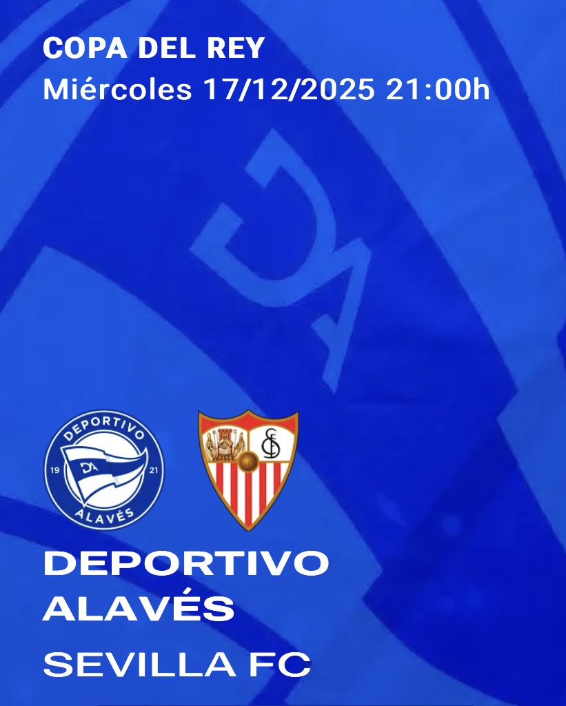 Equipo que ha resultado premiado con dos entradas para presenciar en directo el encuentro de Copa del Rey, DeportIvo Alavés - Sevilla.