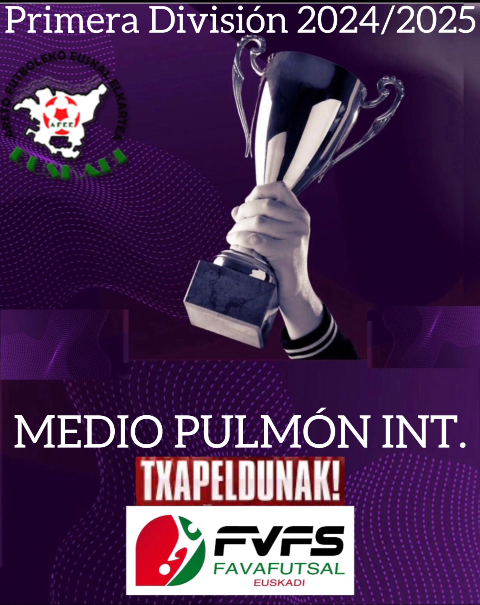 Medio Pulmón Int, campeón de Primera División 2024/2025.