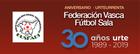 30 Aniversario de la Federación Vasca de Fútbol Sala.