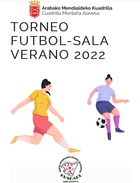 Torneo de Fútbol Sala Cuadrilla de la Montaña Alavesa 2022.