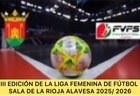 Inscripciones abiertas para la III Edición de la Liga de Fútbol Sala Femenina de La Rioja Alavesa 2025/2026.