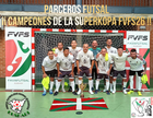 Parceros Futsal, campeón de la Superkopa FVFS26.