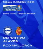 Equipo que ha renovado plaza para la temporada 26/27, y que por ello ha resultado premiado con dos entradas para presenciar en directo el encuentro de Liga Santander, DeportIvo Alavés - Mallorca.
