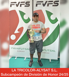 Entrega de trofeos. Premiación del equipo La Tricolor-Alysat S.L, subcampeón de División de Honor 2024/2025.